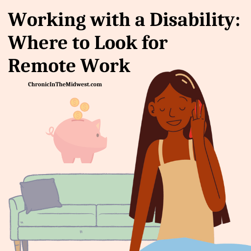 Working with a Disability: Where to Look for Remote&nbsp;Work
