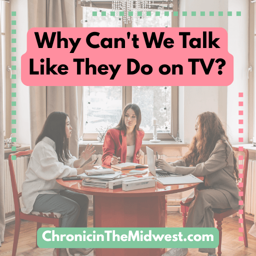 Why Can’t We Talk Like They Do on&nbsp;TV?